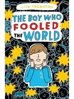 The Boy Who Fooled the World