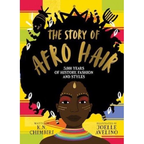 The Story of Afro Hair 5,000 Years of History, Fashion and Styles