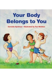 Your Body Belongs to You