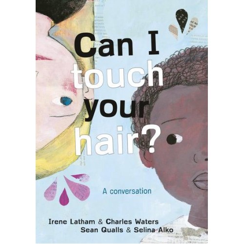 Can I Touch Your Hair? A Conversation