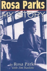 Rosa Parks My Story