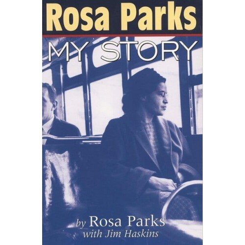 Rosa Parks My Story