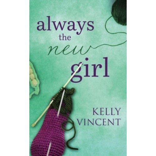 Always the New Girl