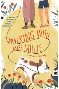 Walking With Miss Millie