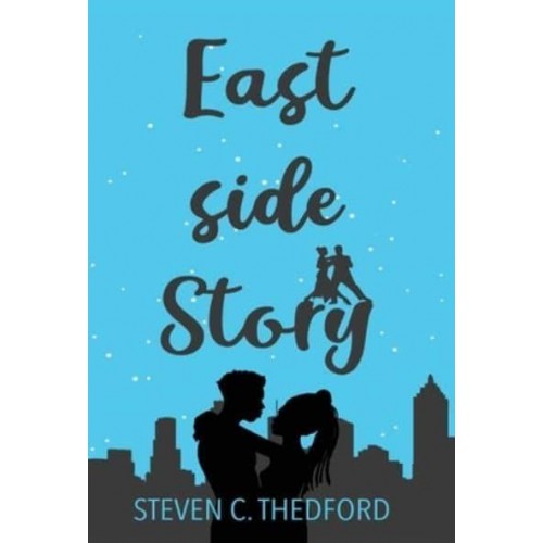 Eastside Story