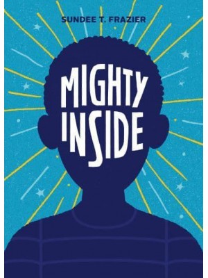 Mighty Inside