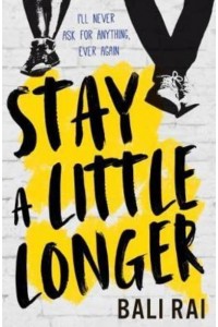 Stay a Little Longer