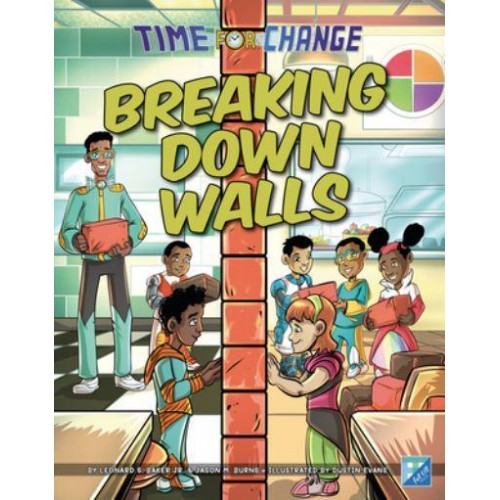 Breaking Down Walls - Time for Change
