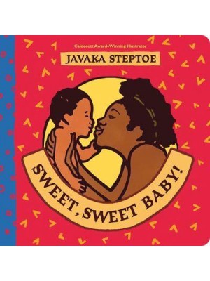 Sweet, Sweet Baby!