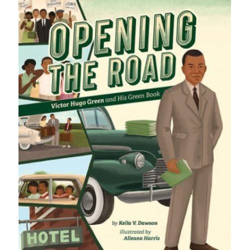 Opening the Road Victor Hugo Green and His Green Book