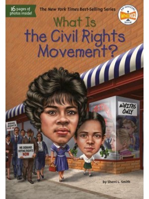 What Is the Civil Rights Movement? - What Was?