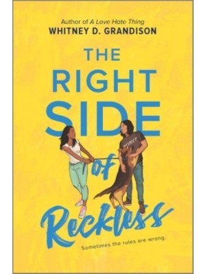 The Right Side of Reckless