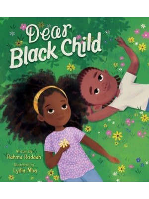 Dear Black Child