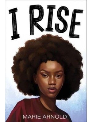 I Rise