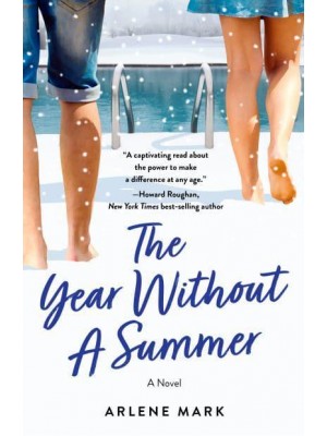 The Year Without a Summer A Novel
