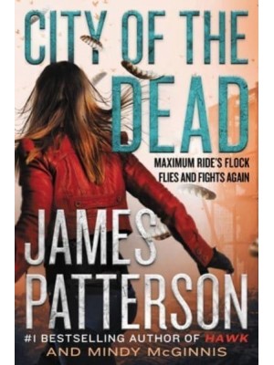 City of the Dead - Maximum Ride