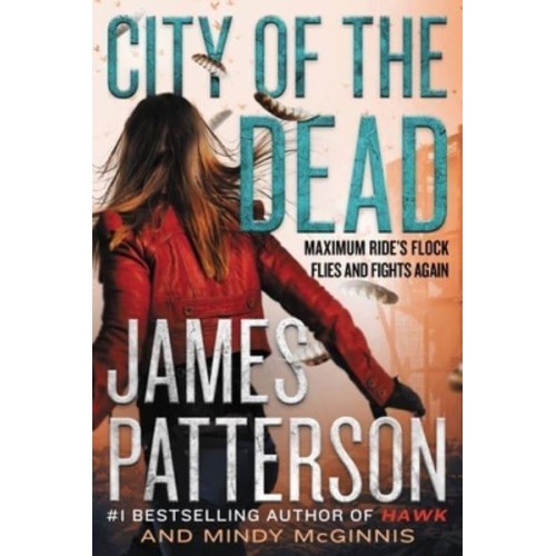 City of the Dead - Maximum Ride