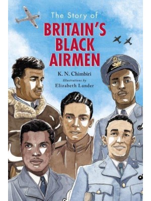 The Story of Britain's Black Airmen
