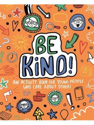 Be Kind! Mindful Kids Global Citizen - Mindful Kids