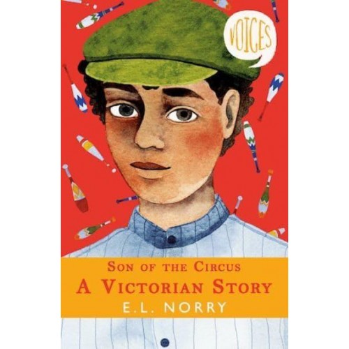 Son of the Circus A Victorian Story - Voices