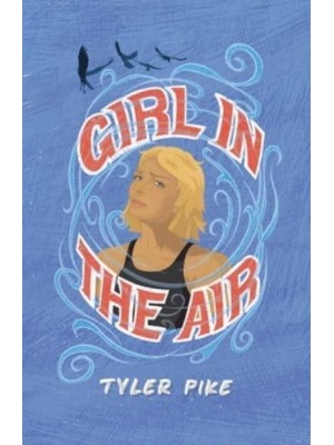 Girl in the Air - Alice Brickstone