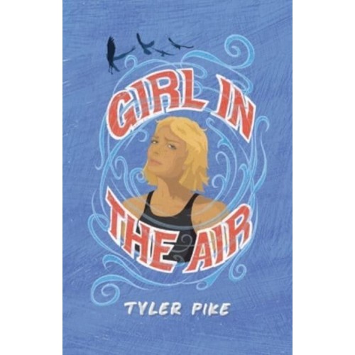 Girl in the Air - Alice Brickstone