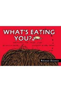 What's Eating You? Parasites -- The Inside Story - Animal Science