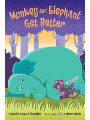 Monkey and Elephant Get Better