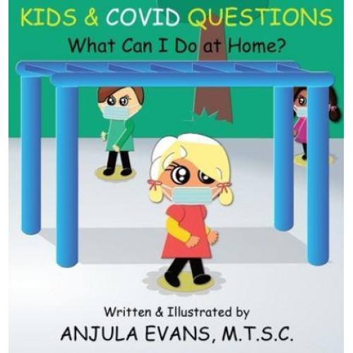 Kids & COVID Questions: What Can I Do at Home?