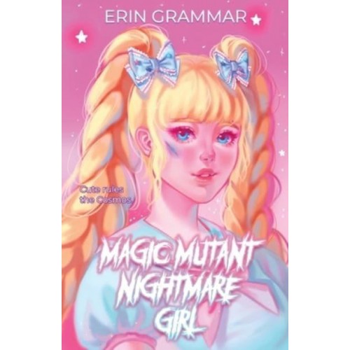 Magic Mutant Nightmare Girl - Magic Mutants