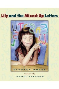 Lily and the Mixed-Up Letters
