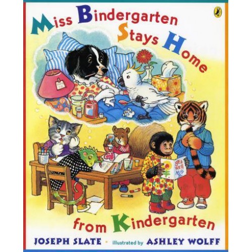 Miss Bindergarten Stays Home From Kindergarten