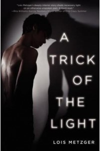 A Trick of the Light