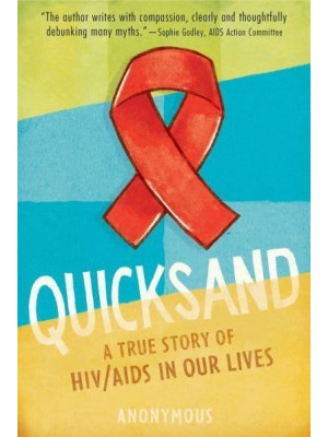 Quicksand HIV/AIDS in Our Lives