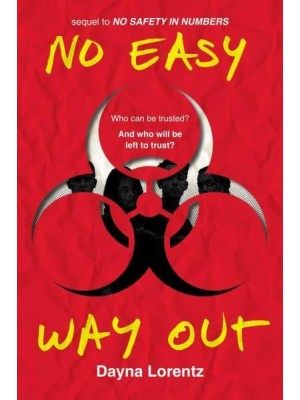 No Easy Way Out No Safety In Numbers: Book 2 - No Safety In Numbers