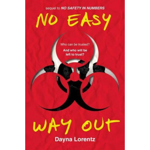 No Easy Way Out No Safety In Numbers: Book 2 - No Safety In Numbers