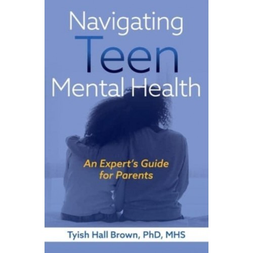 Navigating Teen Mental Health