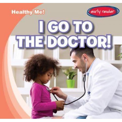 I Go to the Doctor! - Healthy Me!