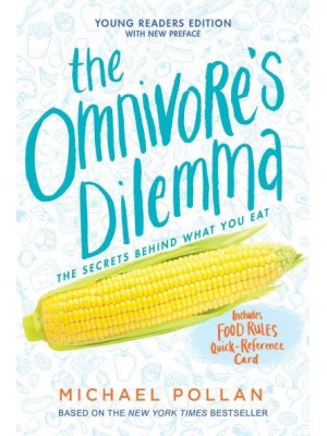 The Omnivore's Dilemma Young Readers Edition