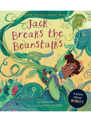 Jack Breaks the Beanstalks - Fairytale Friends