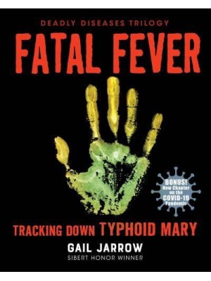 Fatal Fever Tracking Down Typhoid Mary - Deadly Diseases