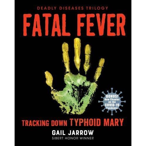 Fatal Fever Tracking Down Typhoid Mary - Deadly Diseases