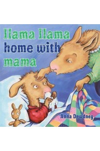 Llama Llama Home With Mama - Llama Llama