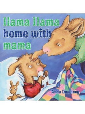 Llama Llama Home With Mama - Llama Llama