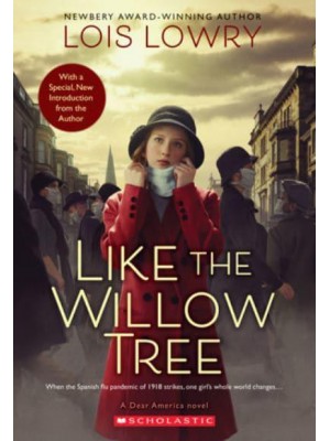Like the Willow Tree (Revised Edition) - Dear America
