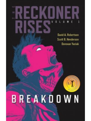 Breakdown - The Reckoner Rises