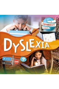 Dyslexia - A Different World