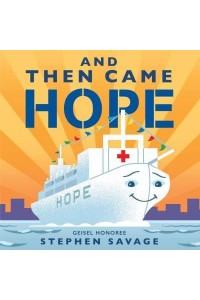 And Then Came Hope