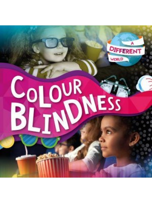 Colour Blindness - A Different World