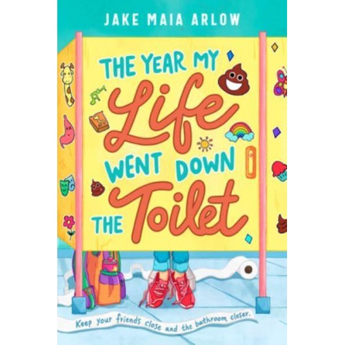 The Year My Life Went Down the Toilet